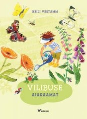 VILIBUSE AIARAAMAT цена и информация | Книги для малышей | 220.lv