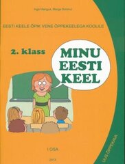 MINU EESTI KEEL ÕPIK 2. KL I VENE KOOLILE cena un informācija | Enciklopēdijas, uzziņu literatūra | 220.lv