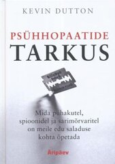 PSÜHHOPAATIDE TARKUS cena un informācija | Ekonomikas grāmatas | 220.lv