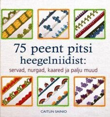 75 PEENT PITSI HEEGELNIIDIST цена и информация | Книги по садоводству | 220.lv