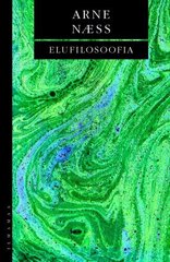 Elufilosoofia: Mõtisklus tunnetest ja mõistusest цена и информация | Книги по социальным наукам | 220.lv