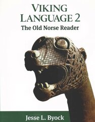 Viking Language 2: The Old Norse Reader cena un informācija | Svešvalodu mācību materiāli | 220.lv