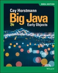 Big Java: Early Objects 7th Edition, EMEA Edition cena un informācija | Ekonomikas grāmatas | 220.lv