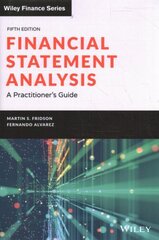 Financial Statement Analysis: A Practitioner's Guide 5th edition цена и информация | Книги по экономике | 220.lv