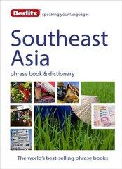 Berlitz Phrase Book & Dictionary Southeast Asia: Burmese, Thai, Vietnamese, Khmer & Lao цена и информация | Путеводители, путешествия | 220.lv