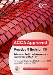 ACCA Advanced Audit and Assurance (International): Practice and Revision Kit цена и информация | Книги по экономике | 220.lv