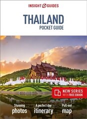 Insight Guides Pocket Thailand (Travel Guide with Free eBook): (Travel Guide with free eBook) cena un informācija | Ceļojumu apraksti, ceļveži | 220.lv