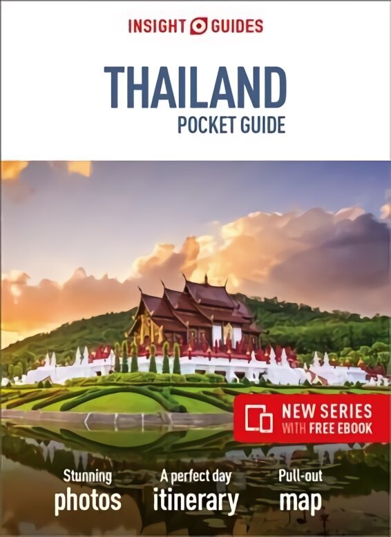 Insight Guides Pocket Thailand (Travel Guide with Free eBook): (Travel Guide with free eBook) цена и информация | Ceļojumu apraksti, ceļveži | 220.lv