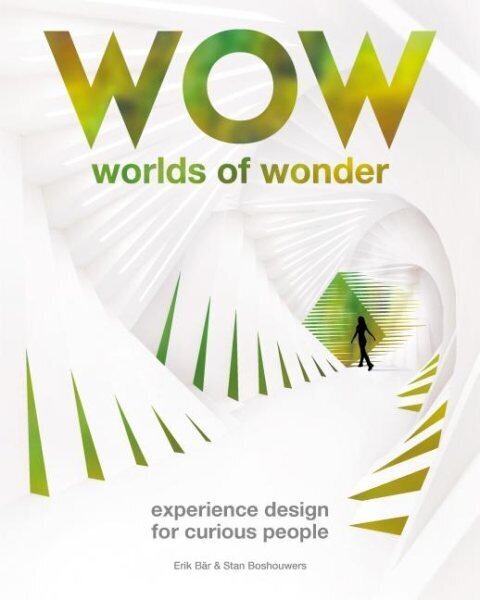 Worlds of Wonder: Experience Design for Curious People цена и информация | Mākslas grāmatas | 220.lv