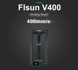 3D принтер FLSUN V400, 400мм/с, 300*410мм цена и информация | Smart устройства и аксессуары | 220.lv