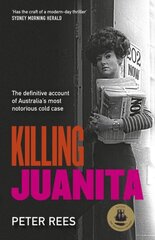 Killing Juanita cena un informācija | Biogrāfijas, autobiogrāfijas, memuāri | 220.lv