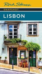 Rick Steves Snapshot Lisbon (Sixth Edition) cena un informācija | Ceļojumu apraksti, ceļveži | 220.lv