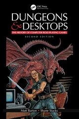 Dungeons and Desktops: The History of Computer Role-Playing Games 2e 2nd edition cena un informācija | Grāmatas par veselīgu dzīvesveidu un uzturu | 220.lv