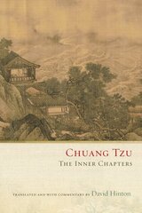 Chuang Tzu: The Inner Chapters цена и информация | Исторические книги | 220.lv