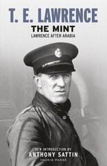 Mint: Lawrence after Arabia Abridged edition cena un informācija | Biogrāfijas, autobiogrāfijas, memuāri | 220.lv