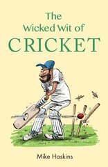 Wicked Wit of Cricket cena un informācija | Grāmatas par veselīgu dzīvesveidu un uzturu | 220.lv