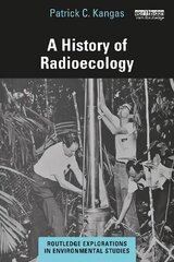 History of Radioecology цена и информация | Книги по экономике | 220.lv