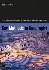 Key Methods in Geography 4th Revised edition цена и информация | Книги по социальным наукам | 220.lv