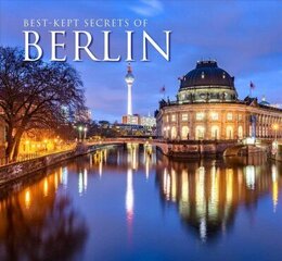 Best-Kept Secrets of Berlin New edition цена и информация | Путеводители, путешествия | 220.lv