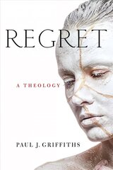 Regret: A Theology цена и информация | Духовная литература | 220.lv