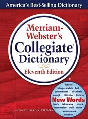 Merriam-Webster's Collegiate Dictionary, Eleventh Edition 11th Revised edition, Revised and Updated cena un informācija | Enciklopēdijas, uzziņu literatūra | 220.lv