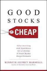 Good Stocks Cheap: Value Investing with Confidence for a Lifetime of Stock Market Outperformance cena un informācija | Ekonomikas grāmatas | 220.lv