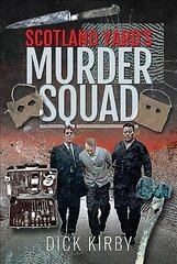 Scotland Yard's Murder Squad cena un informācija | Biogrāfijas, autobiogrāfijas, memuāri | 220.lv