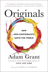 Originals: How Non-Conformists Move the World cena un informācija | Ekonomikas grāmatas | 220.lv