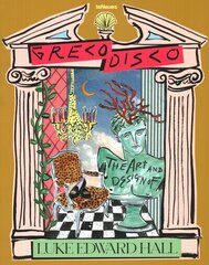 Greco Disco: The Art and Design of Luke Edward Hall cena un informācija | Mākslas grāmatas | 220.lv