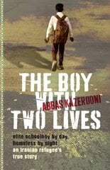 Boy with Two Lives cena un informācija | Grāmatas pusaudžiem un jauniešiem | 220.lv