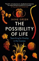 Possibility of Life: Searching for Kinship in the Cosmos cena un informācija | Ekonomikas grāmatas | 220.lv