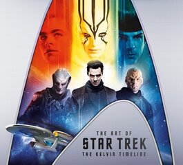 Art of Star Trek: The Kelvin Timeline cena un informācija | Mākslas grāmatas | 220.lv