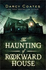 The Haunting of Rookward House цена и информация | Фантастика, фэнтези | 220.lv