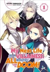 My Next Life as a Villainess: All Routes Lead to Doom! Volume 1: All Routes Lead to Doom! Volume 1 цена и информация | Фантастика, фэнтези | 220.lv