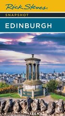 Rick Steves Snapshot Edinburgh (Fourth Edition) цена и информация | Путеводители, путешествия | 220.lv