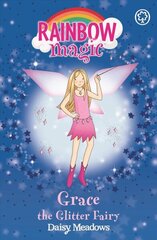 Rainbow Magic: Grace The Glitter Fairy: The Party Fairies Book 3, Book 3 cena un informācija | Grāmatas pusaudžiem un jauniešiem | 220.lv