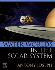 Water Worlds in the Solar System cena un informācija | Ekonomikas grāmatas | 220.lv