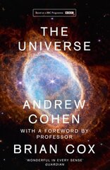 Universe: The Book of the BBC Tv Series Presented by Professor Brian Cox cena un informācija | Ekonomikas grāmatas | 220.lv