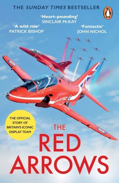 Red Arrows: The Sunday Times Bestseller cena un informācija | Sociālo zinātņu grāmatas | 220.lv