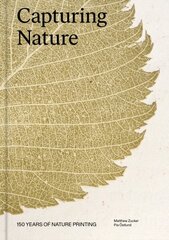 Capturing Nature: 150 Years of Nature Printing cena un informācija | Mākslas grāmatas | 220.lv