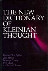 New Dictionary of Kleinian Thought cena un informācija | Sociālo zinātņu grāmatas | 220.lv