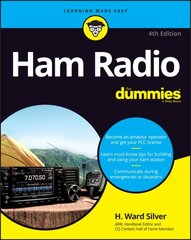 Ham Radio For Dummies 4th edition cena un informācija | Sociālo zinātņu grāmatas | 220.lv