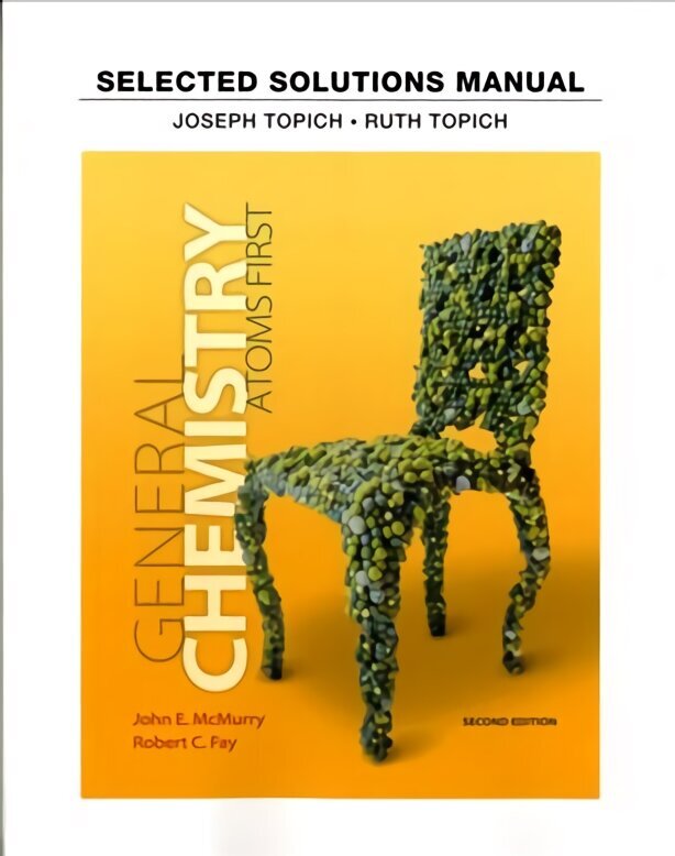 Student Solutions Manual for General Chemistry: Atoms First 2nd edition цена и информация | Ekonomikas grāmatas | 220.lv