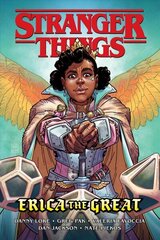 Stranger Things: Erica The Great (graphic Novel): Erica the Great (Graphic Novel) cena un informācija | Grāmatas pusaudžiem un jauniešiem | 220.lv