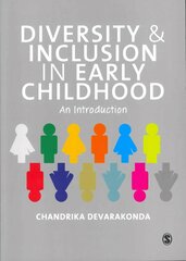 Diversity and Inclusion in Early Childhood: An Introduction cena un informācija | Sociālo zinātņu grāmatas | 220.lv