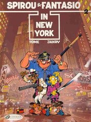 Spirou & Fantasio 2 - Spirou & Fantasio in New York, v. 2, Spirou and Fantasio in New York cena un informācija | Grāmatas pusaudžiem un jauniešiem | 220.lv