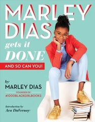 Marley Dias Gets it Done And So Can You цена и информация | Книги для подростков и молодежи | 220.lv