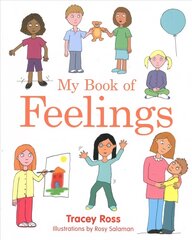 My Book of Feelings: A Book to Help Children with Attachment Difficulties, Learning or Developmental Disabilities Understand their Emotions cena un informācija | Sociālo zinātņu grāmatas | 220.lv