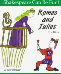 Romeo and Juliet: Shakespeare Can Be Fun illustrated edition cena un informācija | Grāmatas pusaudžiem un jauniešiem | 220.lv