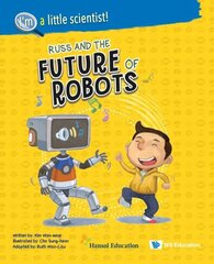 Russ And The Future Of Robots цена и информация | Книги для подростков и молодежи | 220.lv